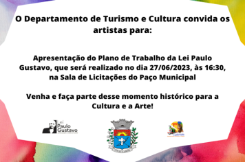 Departamento de Turismo e Cultura apresenta plano de trabalho em cumprimento à Lei Paulo Gustavo