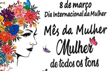 Dia Internacional da Mulher terá ações de saúde, esporte e Lazer em Paraguaçu Paulista