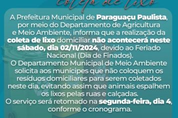 Coleta de Lixo NÃO será realizada neste sábado, dia 2, Feriado de Finados