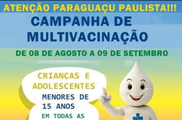 Dia 8, segunda-feira, tem início a Campanha de multivacinação em todas as Unidades de Saúde de Paraguaçu Paulista