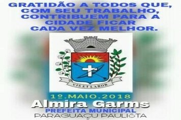 Gratidão aos trabalhadores que fazem de Paraguaçu Paulista uma cidade melhor