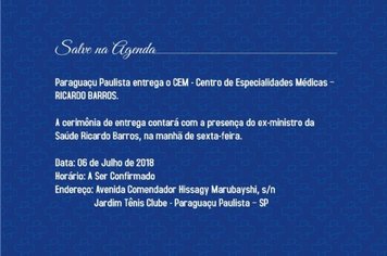 Paraguaçu Paulista entrega o CEM Ricardo Barros, dia 6 de julho