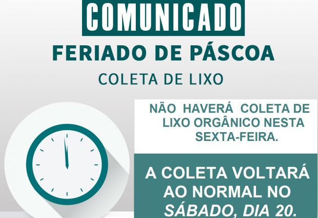 No feriado de Páscoa, a coleta de lixo será feita normalmente no sábado
