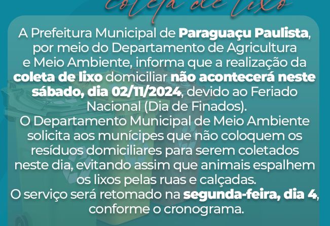 Coleta de Lixo NÃO será realizada neste sábado, dia 2, Feriado de Finados