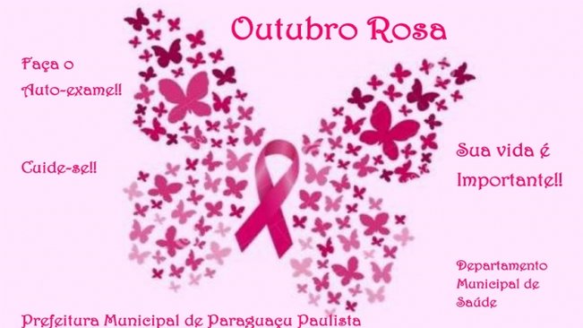 Outubro Rosa 2018: campanha contra o câncer de mama vai até o dia 31