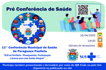 Paraguaçu Paulista Realiza Pré-Conferência amanhã (15), preparando-se para a 11ª Conferência Municipal de Saúde