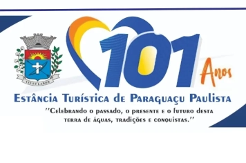 Paraguaçu Paulista divulga programação oficial dos 101 anos com desfile, ato cívico e atrações especiais