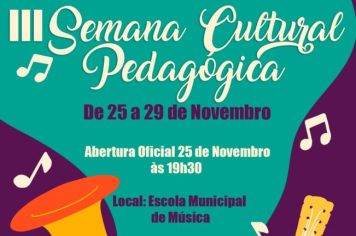 Vem aí a 3ª Semana Pedagógica Cultural da Escola de Música!