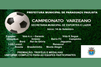 Campeonato Varzeano 2025 integra Centenário de Paraguaçu e fortalece o futebol amador