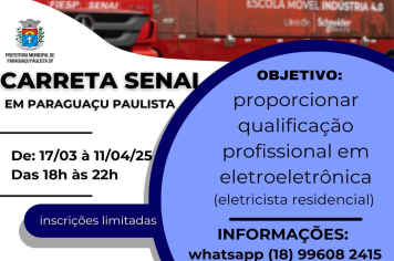 Paraguaçu recebe a carreta Senai: inscrições estão abertas para o curso de Eletroeletrônica