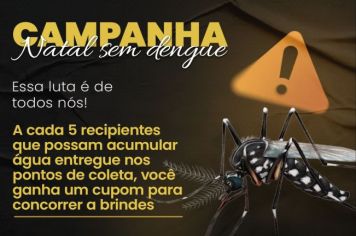Com sorteio de brindes, Departamento de Saúde vai incentivar comunidade a entregar materiais que possam ser criadouro do mosquito da dengue