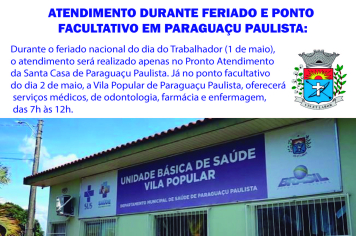 Como o funcionarão os serviços de Saúde em Paraguaçu Paulista durante o feriado e ponto facultativo
