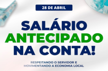 Prestigiando os servidores, Prefeitura antecipa pagamento de maio