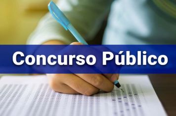 Prefeitura Municipal abre inscrições para Concurso Público