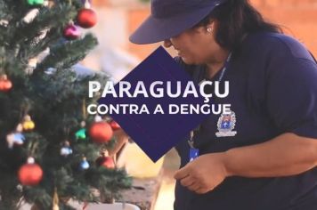 PARAGUAÇU CONTRA A DENGUE - Que tal começar a semana limpando o seu quintal e eliminando criadouros do mosquito Aedes aegypti?