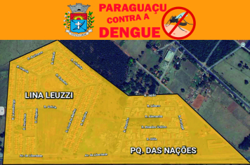 Nesta quarta e quinta-feita (09 e 10) a Operação Paraguaçu Contra a Dengue continua eliminando focos de Dengue na cidade