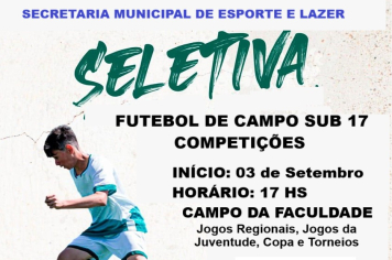 Secretaria de Esportes abre seletivas para equipe de Futebol Sub-17 em Paraguaçu Paulista