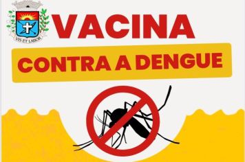 Vacinação contra a dengue para pessoas de 10 a 14 anos já está disponível em Paraguaçu Paulista