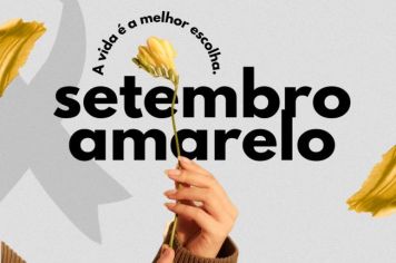 Prefeitura promove Semana de Valorização da Vida com o tema Prevenção a Depressão e Combate às Violências