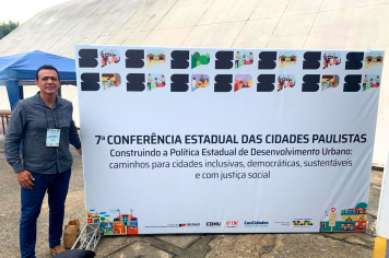 Prefeitura de Paraguaçu Paulista participa da 7ª Conferência Estadual das Cidades