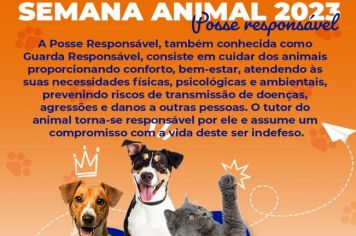 SEMANA ANIMAL – Departamento de Meio Ambiente orienta sobre a posse e guarda responsável