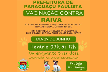 Nesta sexta-feira, dia 27 de junho, tem vacinação contra raiva para cães e gatos na Vila Nova