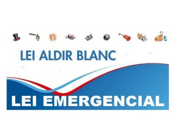 Lançados os editais que definem chamadas públicas para Lei Federal Aldir Blanc 