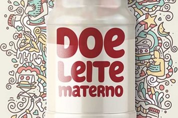 Mães que quiserem doar leite materno devem procurar as unidades de saúde das 7h às 17h