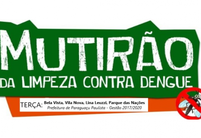 Bela Vista, Vila Nova, Lina Leuzzi e Parque das Nações recebem o mutirão contra a dengue, nesta terça