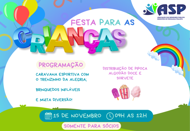 ASP promove Festa das Crianças na próxima sexta-feira, dia 15