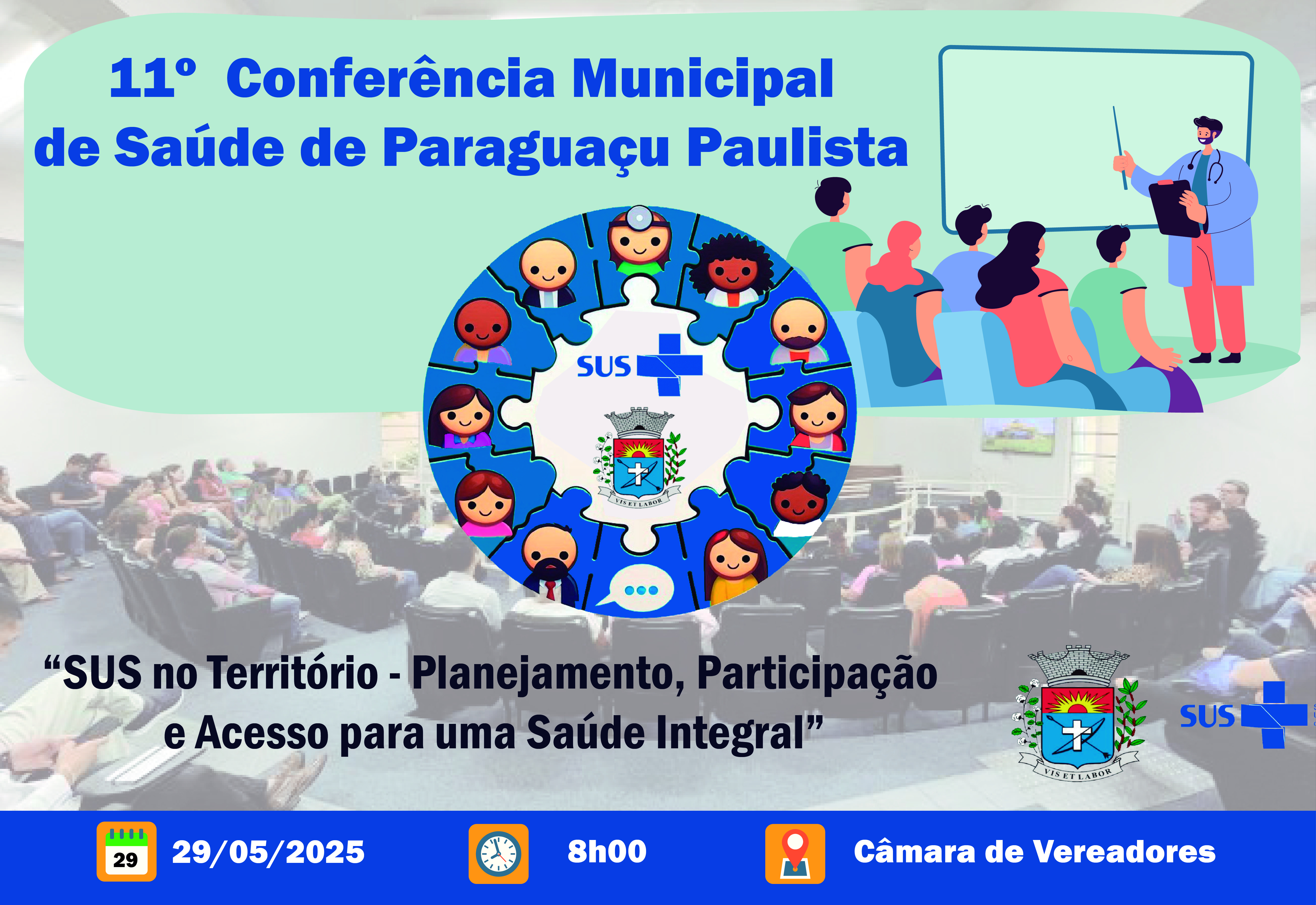 Paraguaçu Paulista Realizará Amanhã a 11ª Conferência Municipal de Saúde: População Define o Futuro do SUS