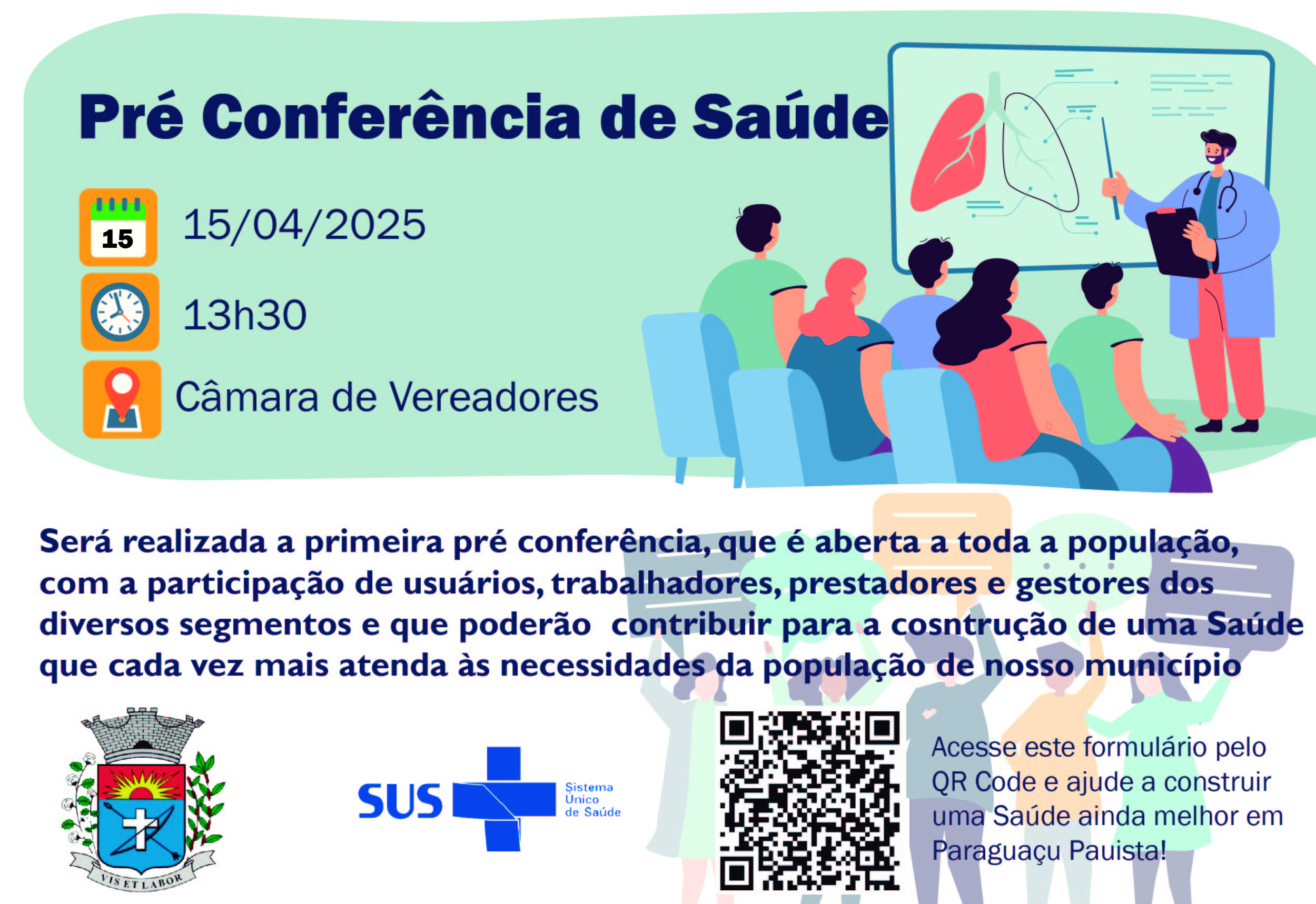 Primeira pré confereência será realizada na Câmara de vereadores dia 15/04