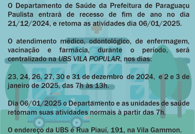 Atendimento à Saúde em Paraguaçu Paulista durante o recesso de Fim de Ano