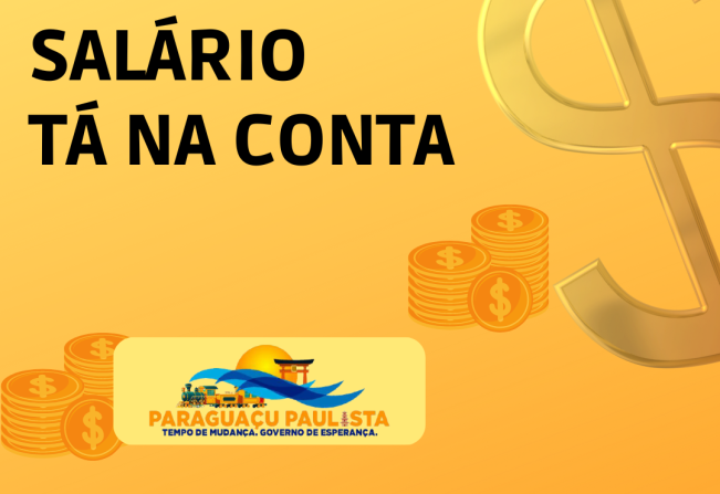 Prefeitura paga hoje salário do funcionalismo municipal.