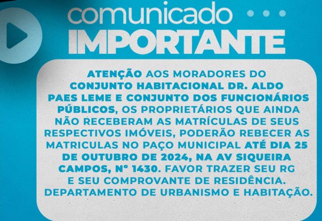 Prefeitura entrega matrículas de imóveis a moradores do Aldo Paes Leme e Conjunto dos Funcionários Públicos