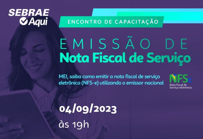 Sebrae promove capacitação on-line sobre Emissão de Nota Fiscal de Serviço