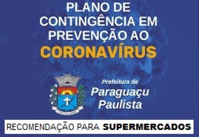 Comitê faz recomendações aos supermercados de Paraguaçu