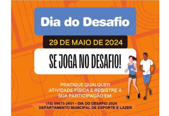 Paraguaçu Paulista participa do Dia do Desafio na próxima quarta-feira, dia 29