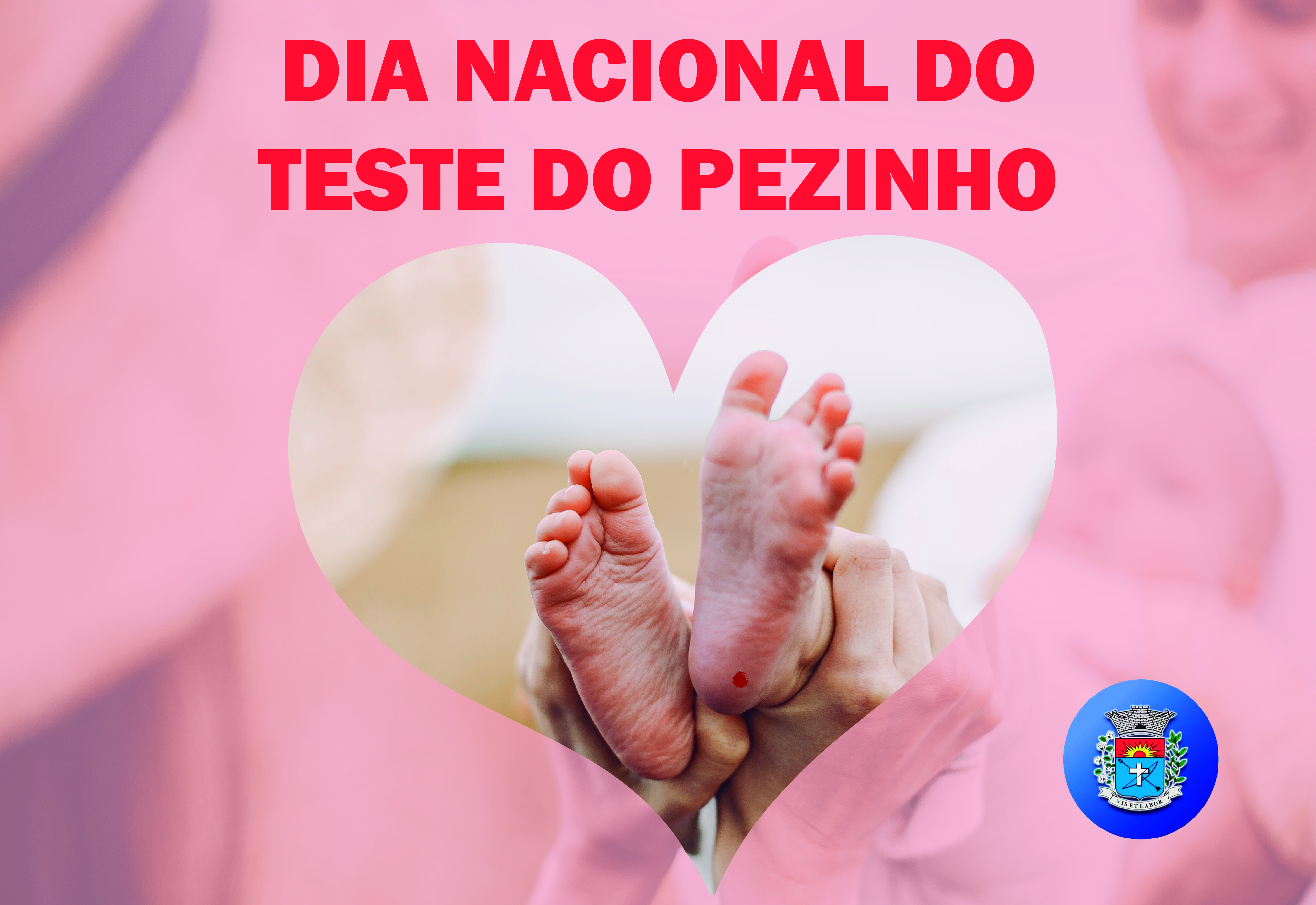 6 de Junho: Paraguaçu Paulista Celebra o Dia Nacional do Teste do Pezinho e a Importância da Detecção Precoce