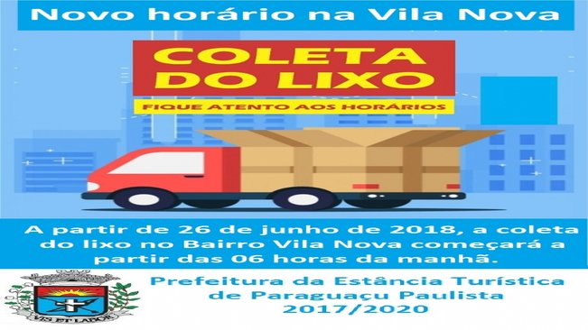 Coleta de lixo tem novo horário no Bairro Vila Nova